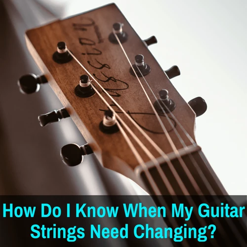 When To Change Your Guitar Strings